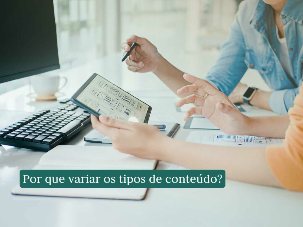 por que variar os tipos de conteúdos